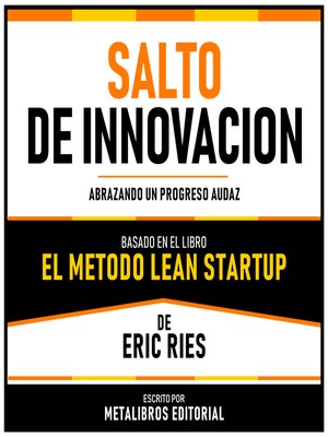 cover image of Salto De Innovacion--Basado En El Libro El Metodo Lean Startup De Eric Ries